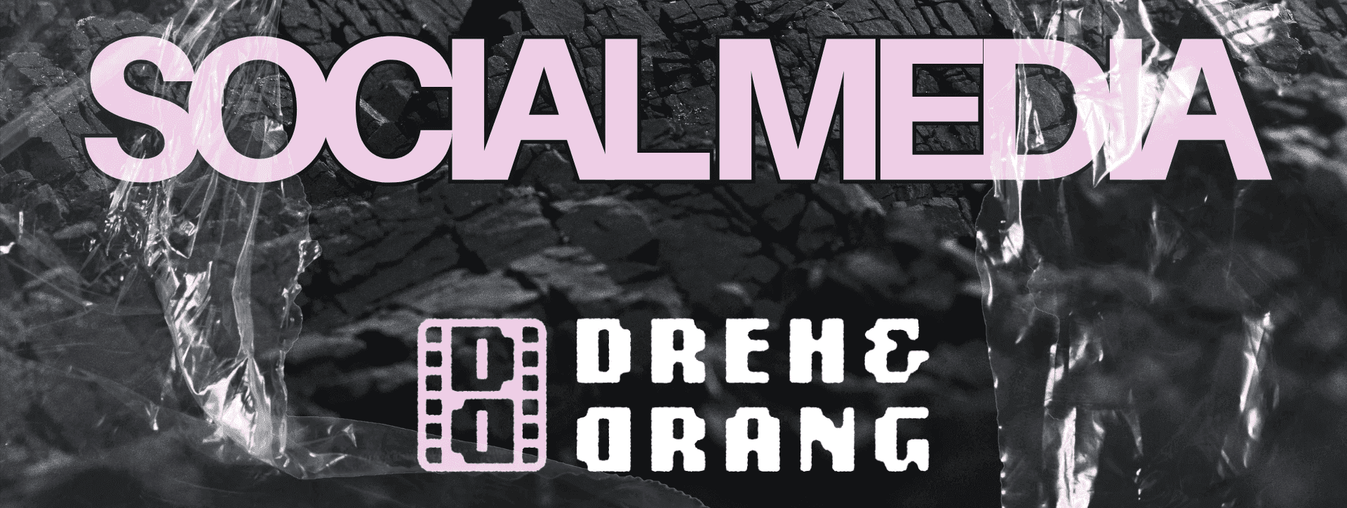 SOCIAL MEDIA – Dreh&Drang